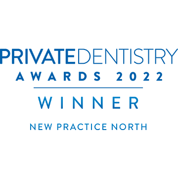 Winner New Practice North - Private Dentistry Awards 2022